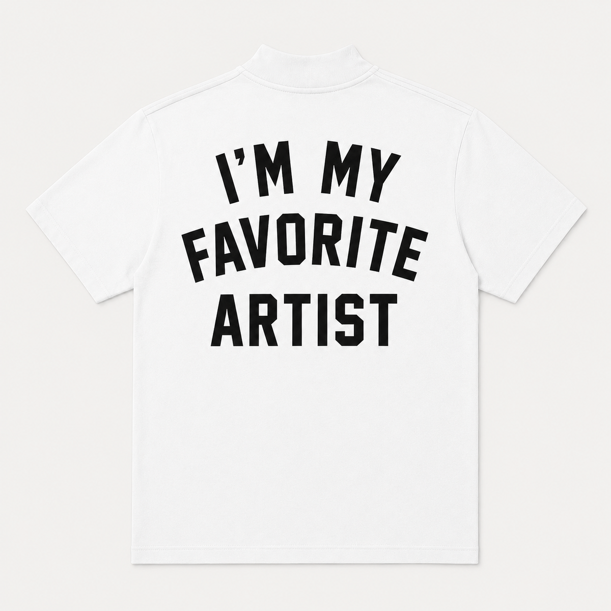 I’M MY FAVORITE ARTIST