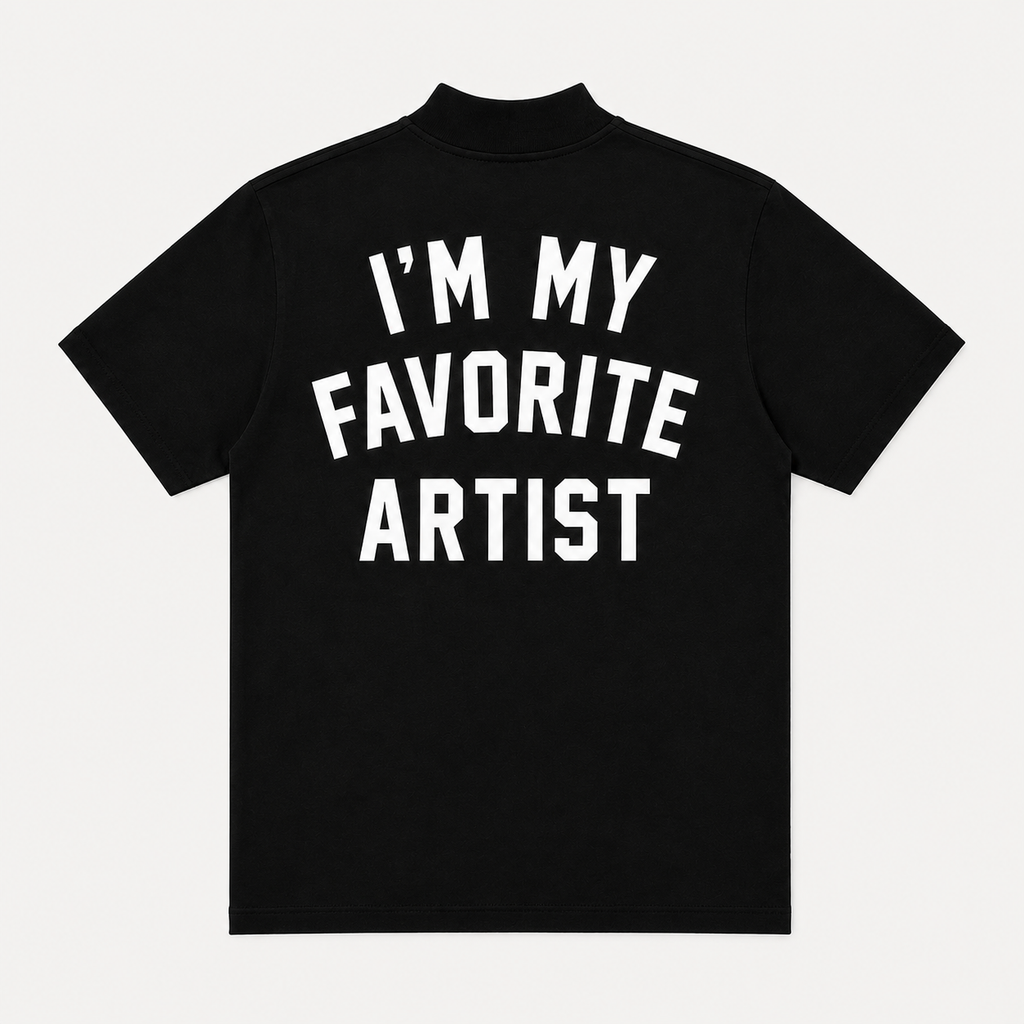 I’M MY FAVORITE ARTIST
