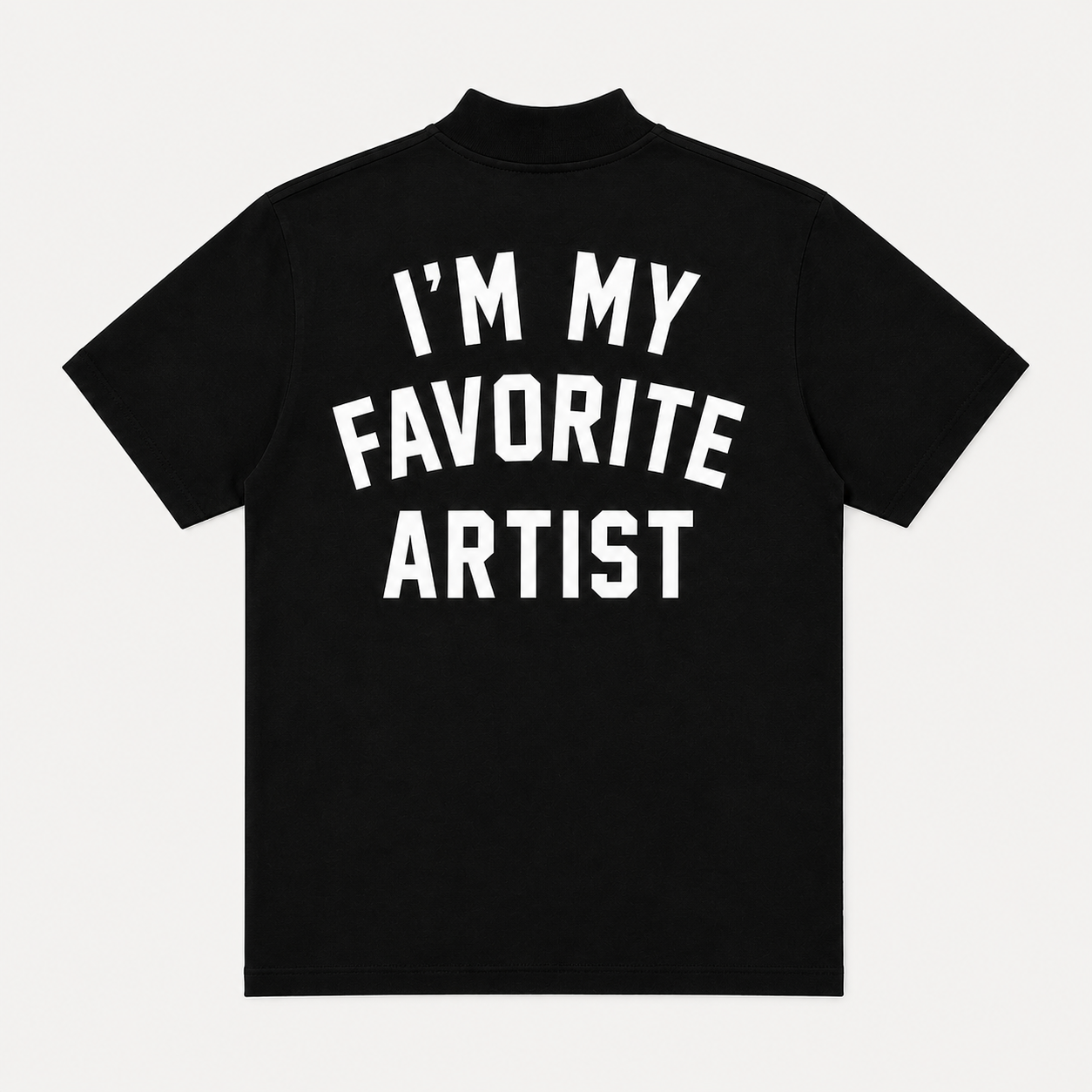I’M MY FAVORITE ARTIST